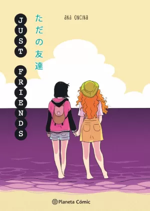 PLANETA MANGA: JUST FRIENDS PLANETA MANGA: JUST FRIENDS