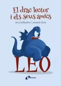 EL DRAC LECTOR I ELS SEUS AMICS EL DRAC LECTOR I ELS SEUS AMICS