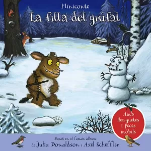 LA FILLA DEL GRÚFAL. MINICONTE LA FILLA DEL GRÚFAL. MINICONTE