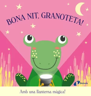 BONA NIT, GRANOTETA! BONA NIT, GRANOTETA!