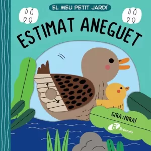 EL MEU PETIT JARDÍ. ESTIMAT ANEGUET