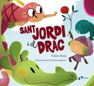 SANT JORDI I EL DRAC SANT JORDI I EL DRAC