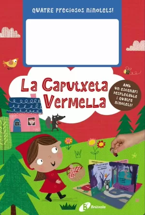 LA CAPUTXETA VERMELLA LA CAPUTXETA VERMELLA
