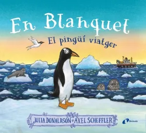 EN BLANQUET, EL PINGUI VIATGER EN BLANQUET, EL PINGUI VIATGER