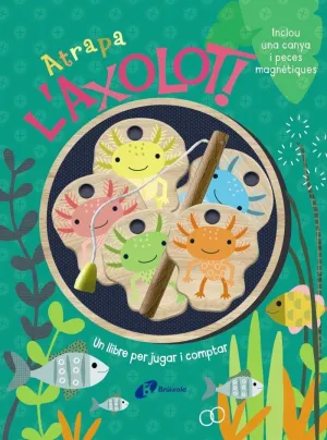 ATRAPA L'AXOLOT!