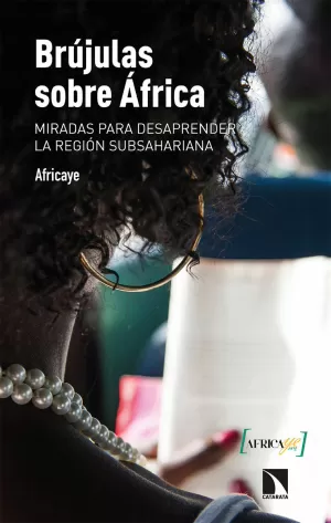 BRÚJULAS SOBRE ÁFRICA BRÚJULAS SOBRE ÁFRICA