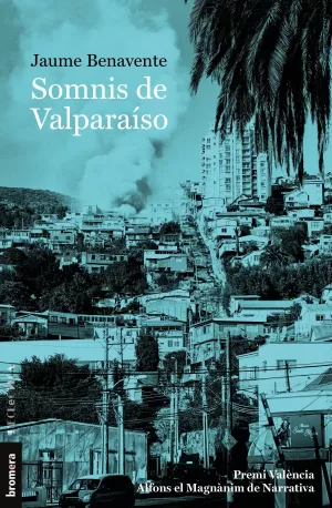 SOMNIS DE VALPARAÍSO SOMNIS DE VALPARAÍSO