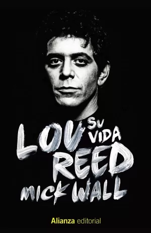 LOU REED: SU VIDA LOU REED: SU VIDA