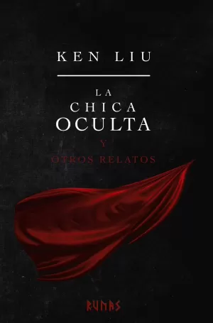 LA CHICA OCULTA Y OTROS RELATOS