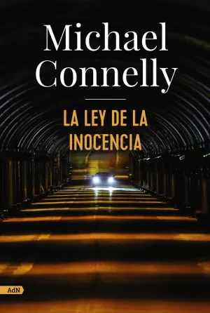 LA LEY DE LA INOCENCIA (HARRY BOSCH) LA LEY DE LA INOCENCIA (HARRY BOSCH)