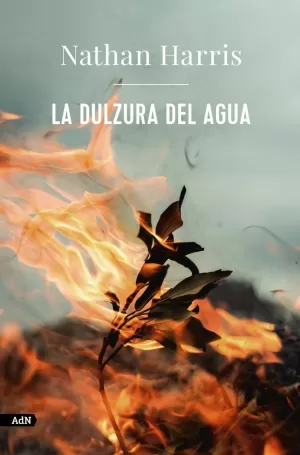 LA DULZURA DEL AGUA (ADN) LA DULZURA DEL AGUA (ADN)