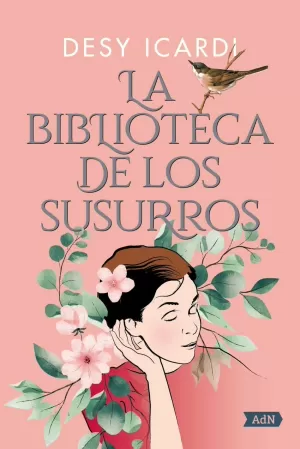 LA BIBLIOTECA DE LOS SUSURROS (ADN) LA BIBLIOTECA DE LOS SUSURROS (ADN)