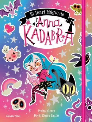 EL DIARI MÀGIC DE L'ANNA KADABRA EL DIARI MÀGIC DE L'ANNA KADABRA