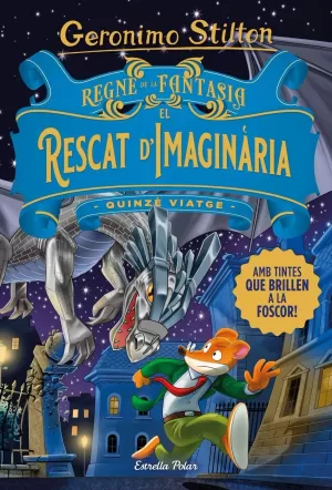 REGNE DE LA FANTASIA. EL RESCAT D'IMAGINÀRIA REGNE DE LA FANTASIA. EL RESCAT D'IMAGINÀRIA