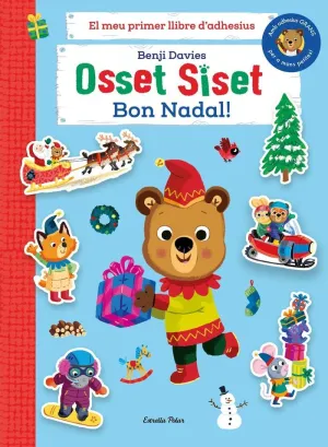 OSSET SISET. EL MEU PRIMER LLIBRE D'ADHESIUS. BON NADAL! OSSET SISET. EL MEU PRIMER LLIBRE D'ADHESIUS. BON NADAL!