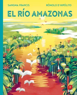 EL RÍO AMAZONAS EL RÍO AMAZONAS