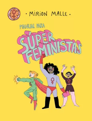 MANUAL PARA SUPER FEMINISTAS