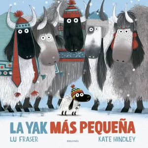 LA YAK MÁS PEQUEÑA LA YAK MÁS PEQUEÑA