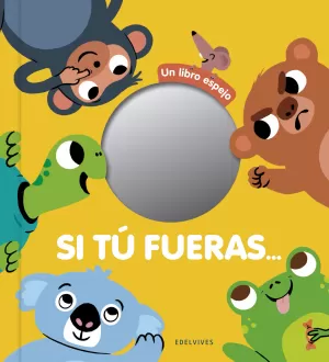 SI TU FUERAS... SI TU FUERAS...