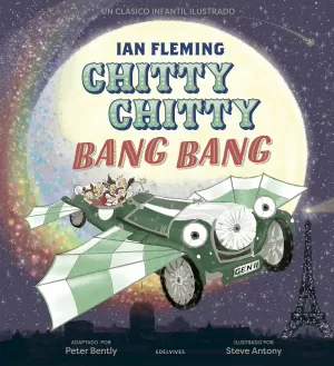 CHITTY CHITTY BANG BANG CHITTY CHITTY BANG BANG