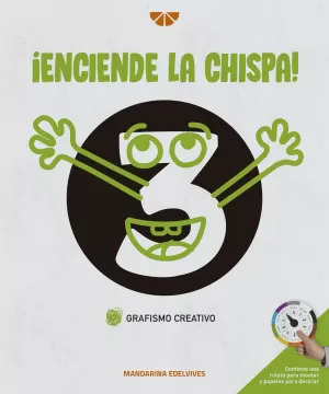 ¡ENCIENDE LA CHISPA! ¡ENCIENDE LA CHISPA!