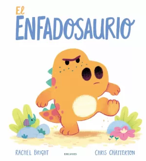 EL ENFADOSAURIO EL ENFADOSAURIO