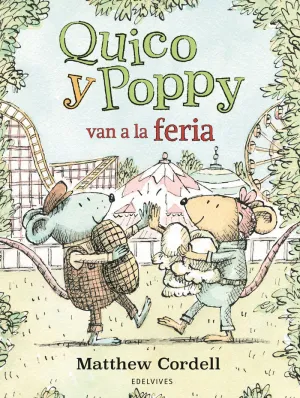 QUICO Y POPPY VAN A LA FERIA QUICO Y POPPY VAN A LA FERIA