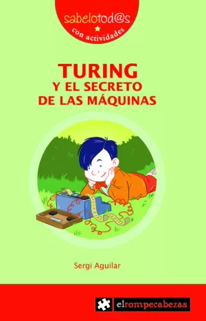 TURING Y EL SECRETO DE LAS MÁQUINAS