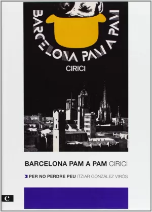 BARCELONA PAM A PAM. EDICIÓ 2012 BARCELONA PAM A PAM. EDICIÓ 2012
