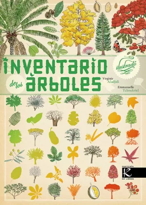 INVENTARIO ILUSTRADO DE LOS ÁRBOLES INVENTARIO ILUSTRADO DE LOS ÁRBOLES