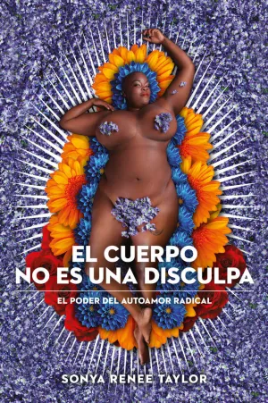 EL CUERPO NO ES UNA DISCULPA (3ªED) EL CUERPO NO ES UNA DISCULPA (3ªED)