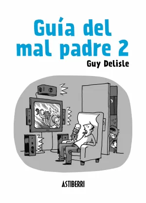 GUÍA DEL MAL PADRE 2 GUÍA DEL MAL PADRE 2
