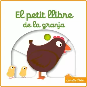 EL PETIT LLIBRE DE LA GRANJA EL PETIT LLIBRE DE LA GRANJA