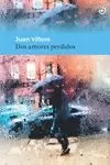 DOS AMORES PERDIDOS DOS AMORES PERDIDOS