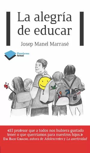 LA ALEGRÍA DE EDUCAR LA ALEGRÍA DE EDUCAR