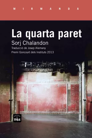 LA QUARTA PARET LA QUARTA PARET