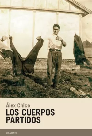 LOS CUERPOS PARTIDOS LOS CUERPOS PARTIDOS