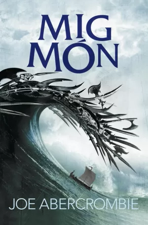 MIG MÓN (EL MAR TRENCAT 2)