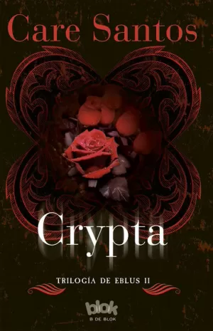 CRYPTA (TRILOGÍA EBLUS 2) CRYPTA (TRILOGÍA EBLUS 2)