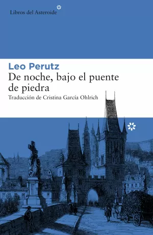 DE NOCHE, BAJO EL PUENTE DE PIEDRA DE NOCHE, BAJO EL PUENTE DE PIEDRA