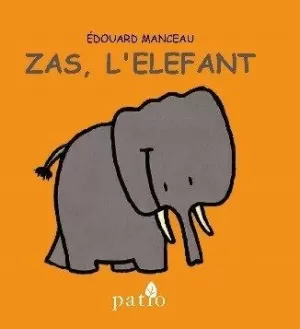ZAS, L'ELEFANT ZAS, L'ELEFANT