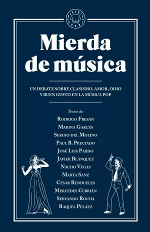 MIERDA DE MÚSICA MIERDA DE MÚSICA
