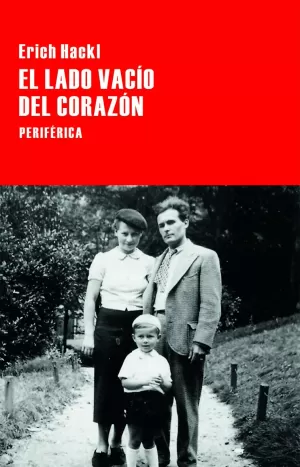 EL LADO VACÍO DEL CORAZÓN EL LADO VACÍO DEL CORAZÓN
