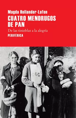 CUATRO MENDRUGOS DE PAN CUATRO MENDRUGOS DE PAN