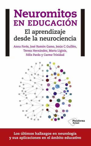NEUROMITOS EN EDUCACIÓN NEUROMITOS EN EDUCACIÓN