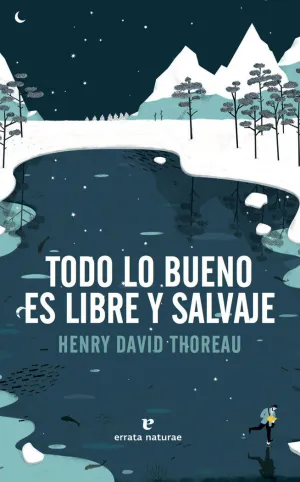 TODO LO BUENO ES LIBRE Y SALVAJE 5ªED TODO LO BUENO ES LIBRE Y SALVAJE 5ªED