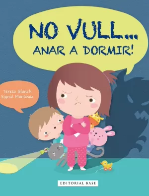 NO VULL... ANAR A DORMIR!