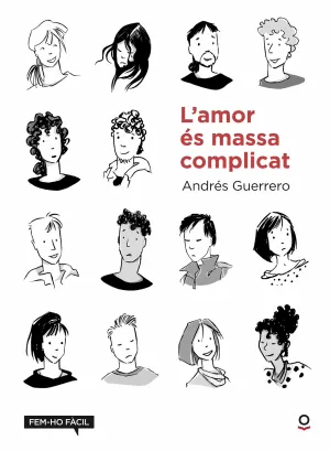L'AMOR ÉS MASSA COMPLICAT L'AMOR ÉS MASSA COMPLICAT