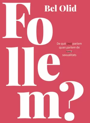FOLLEM? FOLLEM?