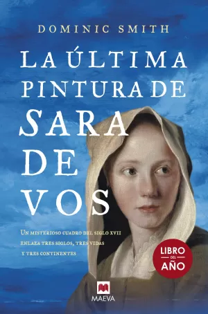 LA ÚLTIMA PINTURA DE SARA DE VOS LA ÚLTIMA PINTURA DE SARA DE VOS